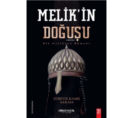 Melik'in Doğuşu Melik'in Doğuşu