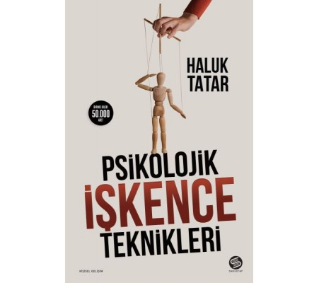 Psikolojik İşkence Teknikleri Psikolojik İşkence Teknikleri