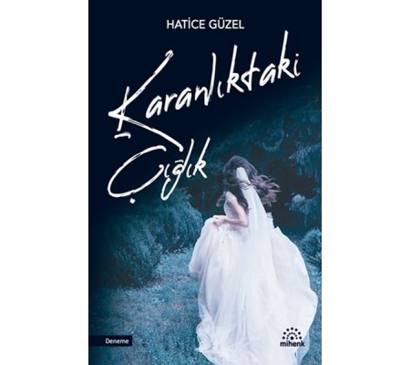 Karanlıktaki Çığlık Karanlıktaki Çığlık