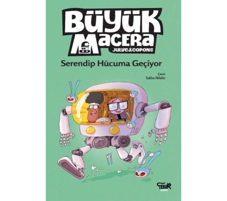 Büyük Macera- Serendip Hücuma Geçiyor Büyük Macera- Serendip Hücuma Geçiyor