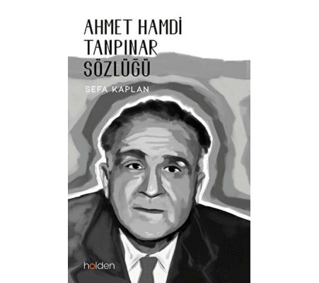 Ahmet Hamdi Tanpınar Sözlüğü