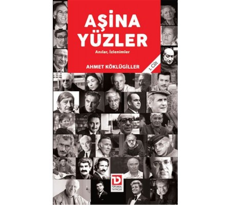 Aşina Yüzler Aşina Yüzler