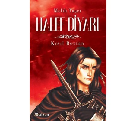 Halef Diyarı 1 - Kızıl Bostan Halef Diyarı 1 - Kızıl Bostan
