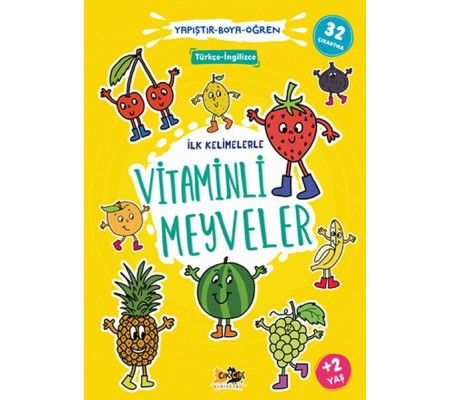 İlk Kelimelerle Vitaminli Meyveler Yapıştır-Boya-Öğren İlk Kelimelerle Vitaminli Meyveler Yapıştır-Boya-Öğren