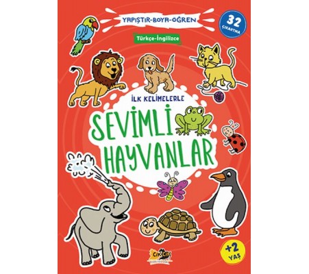 İlk Kelimelerle Sevimli Hayvanlar Yapıştır-Boya-Öğren İlk Kelimelerle Sevimli Hayvanlar Yapıştır-Boya-Öğren