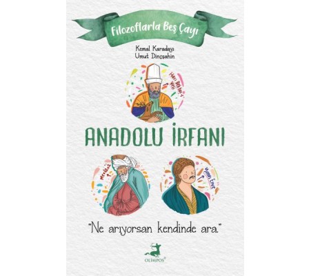 Anadolu İrfanı Anadolu İrfanı