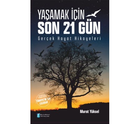 Yaşamak İçin Son 21 Gün