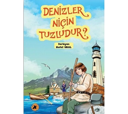 Denizler Niçin Tuzludur? Denizler Niçin Tuzludur?