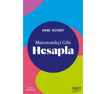 Matematikçi Gibi Hesapla Matematikçi Gibi Hesapla