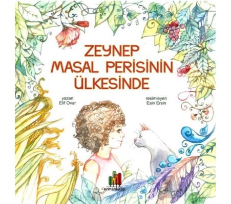 Zeynep Masal Perisinin Ülkesinde