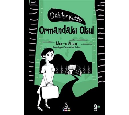 Ormandaki Okul - Dahiler Kulübü Ormandaki Okul - Dahiler Kulübü