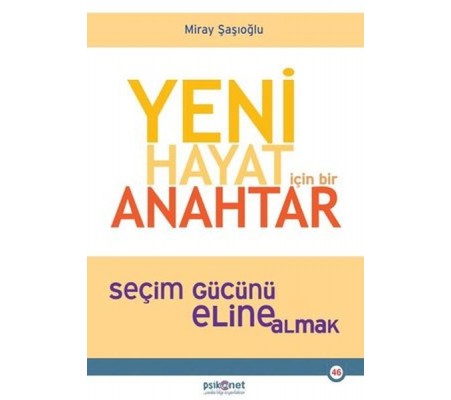 Yeni Hayat İçin Bir Anahtar Yeni Hayat İçin Bir Anahtar