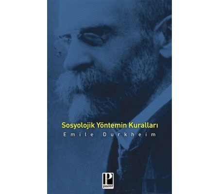 Sosyolojik Yöntemin Kuralları Sosyolojik Yöntemin Kuralları