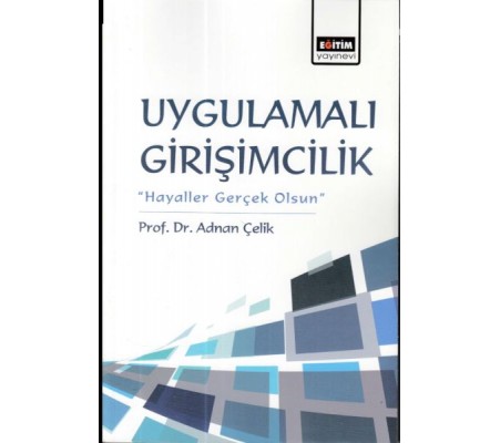 Uygulamalı Girişimcilik Uygulamalı Girişimcilik