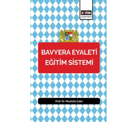 Bavyera Eyaleti Eğitim Sistemi Bavyera Eyaleti Eğitim Sistemi