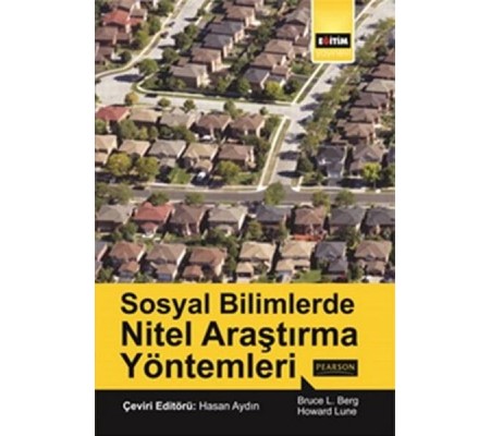 Sosyal Bilimlerde Nitel Araştırma Yöntemleri Sosyal Bilimlerde Nitel Araştırma Yöntemleri
