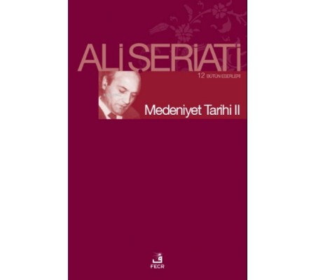 Medeniyet Tarihi II Medeniyet Tarihi II