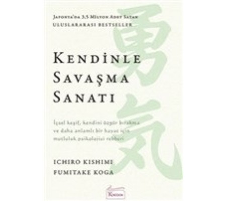 Kendinle Savaşma Sanatı Kendinle Savaşma Sanatı