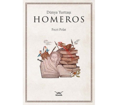Dünya Yurttaşı Homeros Dünya Yurttaşı Homeros