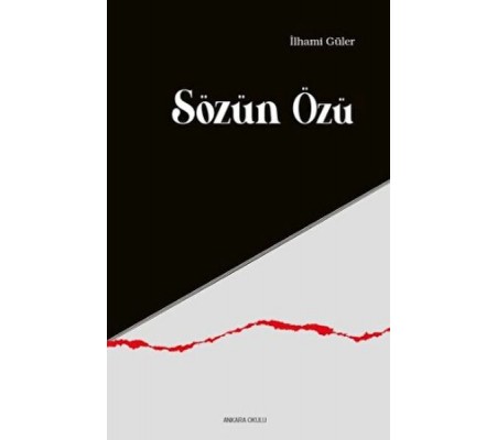Sözün Özü Sözün Özü