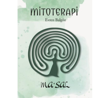 Mitoterapi - Ma’sal Mitoterapi - Ma’sal