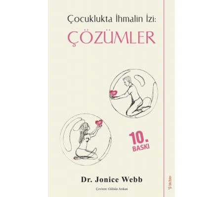 Çocuklukta İhmalin İzi: Çözümler Çocuklukta İhmalin İzi: Çözümler