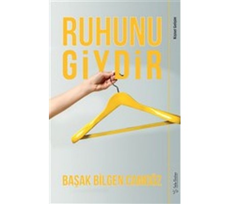 Ruhunu Giydir Ruhunu Giydir