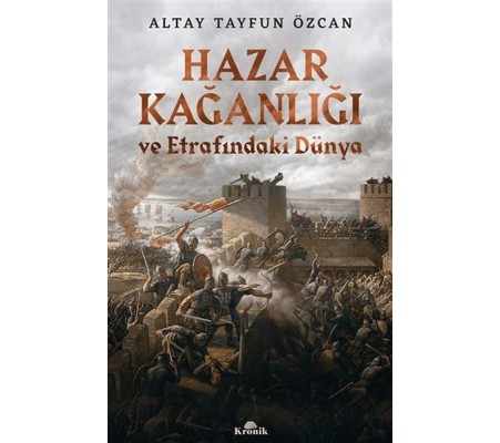 Hazar Kağanlığı ve Etrafındaki Dünya