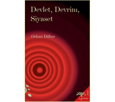 Devlet, Devrim, Siyaset Devlet, Devrim, Siyaset