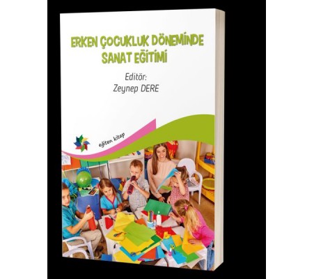 Erken Çocukluk Döneminde Sanat Eğitimi