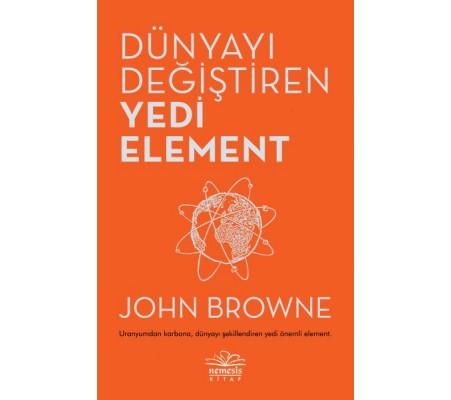 Dünyayı Değiştiren Yedi Element