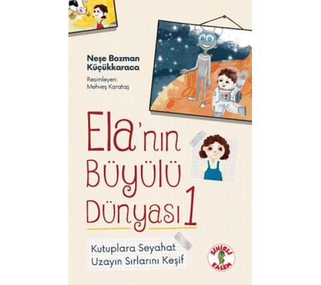 Ela’nın Büyülü Dünyası 1 Kutuplara Seyahat Ela’nın Büyülü Dünyası 1 Kutuplara Seyahat