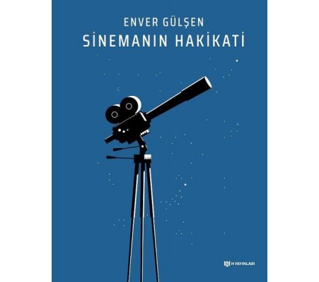 Sinemanın Hakikati Sinemanın Hakikati