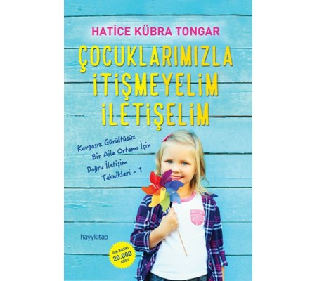 Çocuklarımızla İtişmeyelim İletişelim Çocuklarımızla İtişmeyelim İletişelim