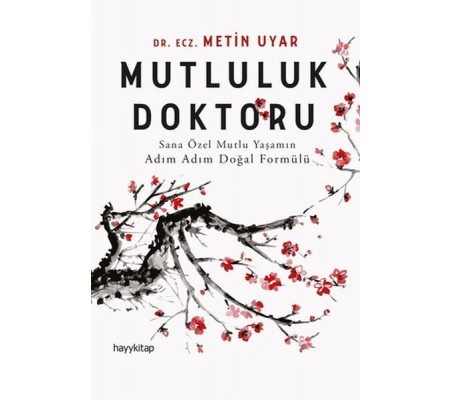 Mutluluk Doktoru Mutluluk Doktoru