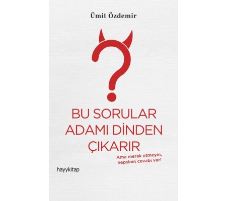 Bu Sorular Adamı Dinden Çıkarır Bu Sorular Adamı Dinden Çıkarır