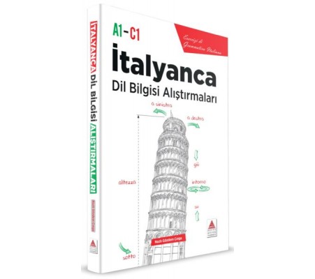 İtalyanca Dil Bilgisi Alıştırmaları İtalyanca Dil Bilgisi Alıştırmaları