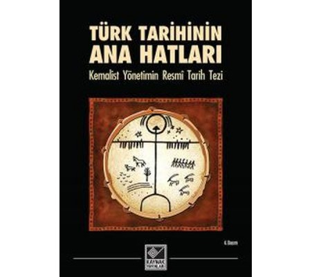 Türk Tarihinin Ana Hatları Türk Tarihinin Ana Hatları