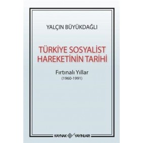 Türkiye Sosyalist Hareketinin Tarihi