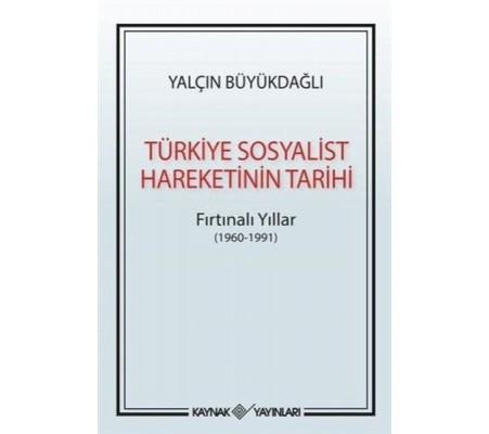 Türkiye Sosyalist Hareketinin Tarihi