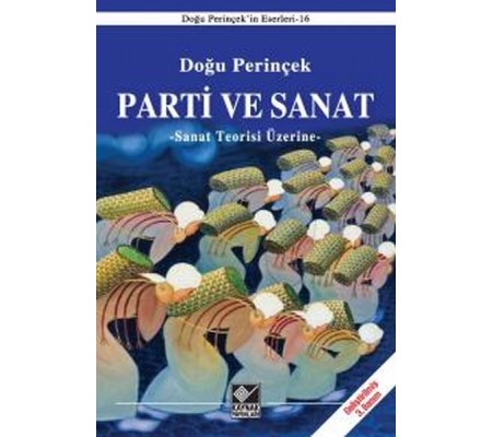Parti ve Sanat Parti ve Sanat
