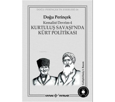 Kurtuluş Savaşı’nda Kürt Politikası