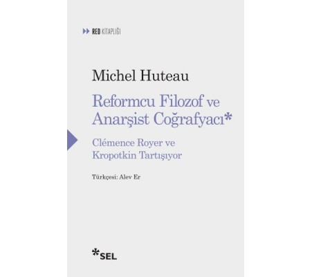 Reformcu Filozof ve Anarşist Coğrafyacı - Clemence Royer ve Kropotkin Tartışıyor Reformcu Filozof ve Anarşist Coğrafyacı - Clemence Royer ve Kropotkin Tartışıyor