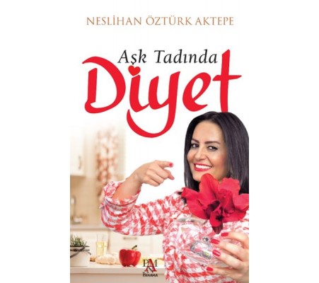 Aşk Tadında Diyet Aşk Tadında Diyet