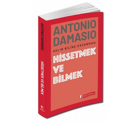 Hissetmek ve Bilmek Hissetmek ve Bilmek