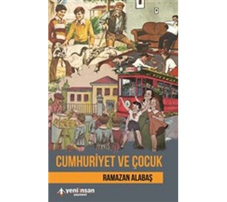 Cumhuriyet ve Çocuk