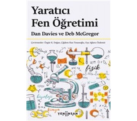 Yaratıcı Fen Öğretimi Yaratıcı Fen Öğretimi