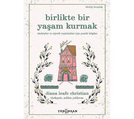 Birlikte Bir Yaşam Kurmak