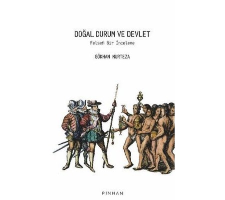 Doğal Durum ve Devlet Doğal Durum ve Devlet