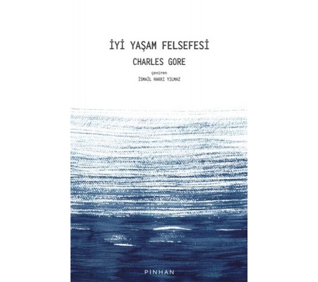 İyi Yaşam Felsefesi İyi Yaşam Felsefesi